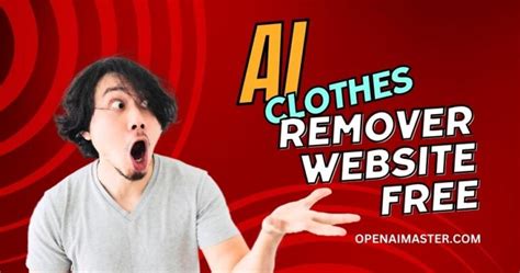 undress ai male|The Best Free Online AI Clothes Remover